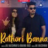 About Rathori Banna Song